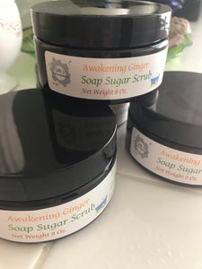 Awakening Ginger - Soap Sugar Scrub